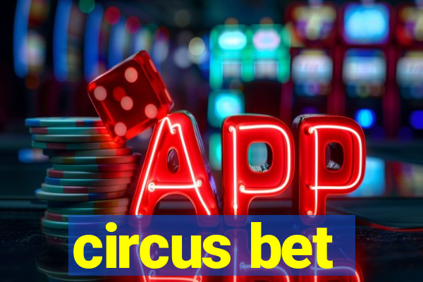 circus bet